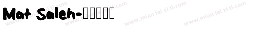 Mat Saleh字体转换